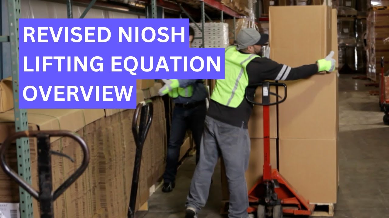 Revised NIOSH Lifting Equation