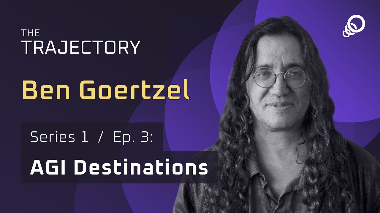 Ben Goertzel – Regulating AGI May Do More Harm Than Good (AGI Destinations Series, Episode 3)