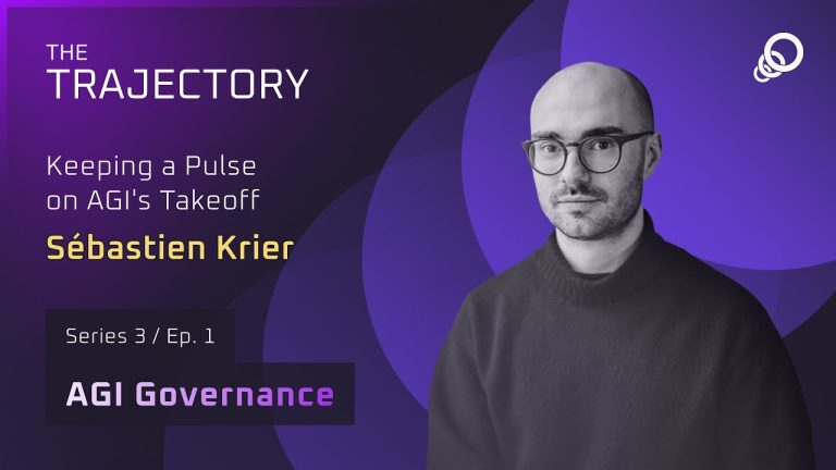 Sébastien Krier – Keeping a Pulse on AGI’s Takeoff [AGI Governance, Episode 1]