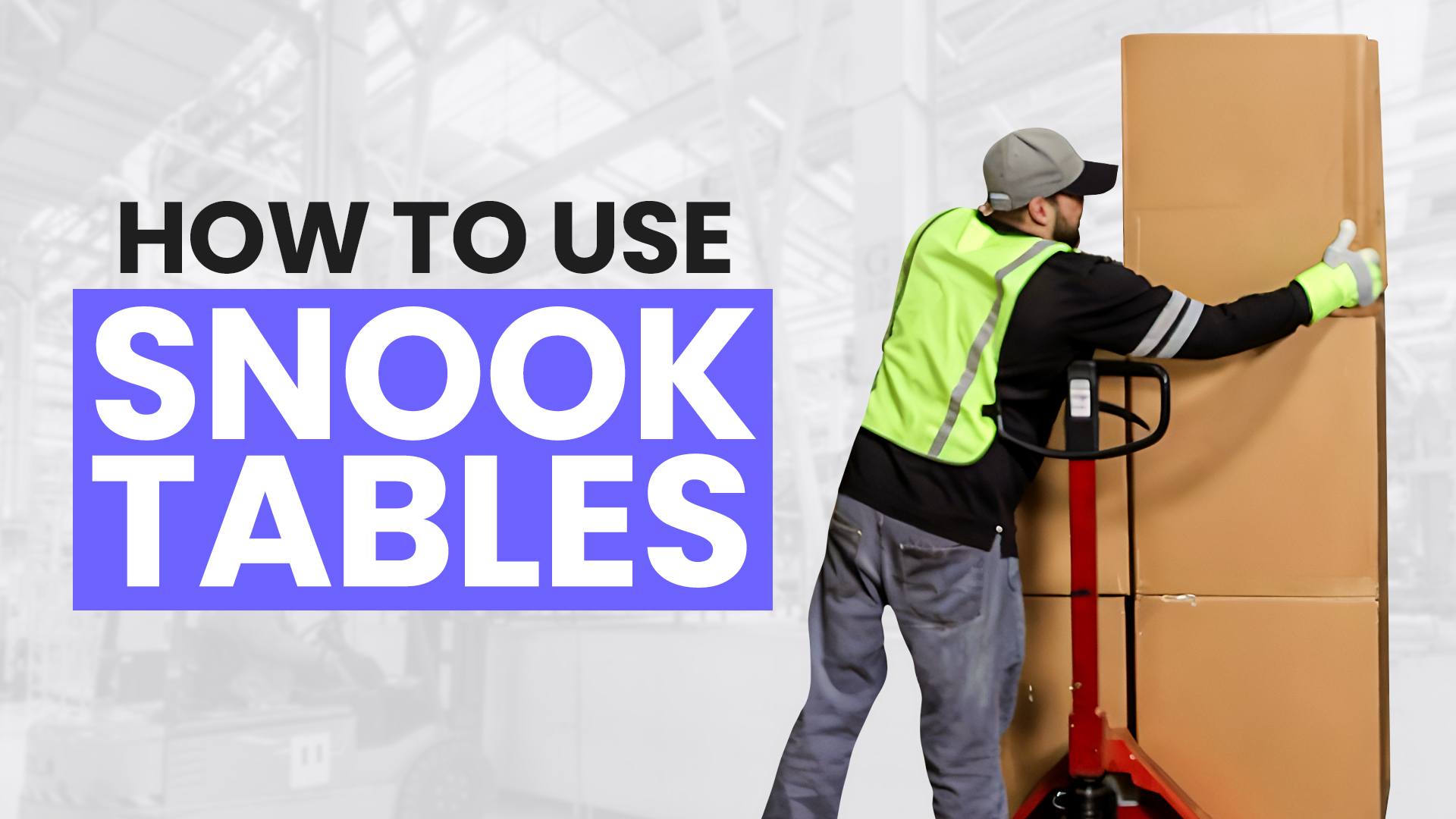 How to Use snook tables
