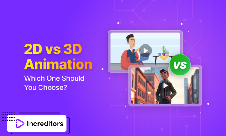 2D vs 3D Explainer Videos: Pros, Cons and Use Cases