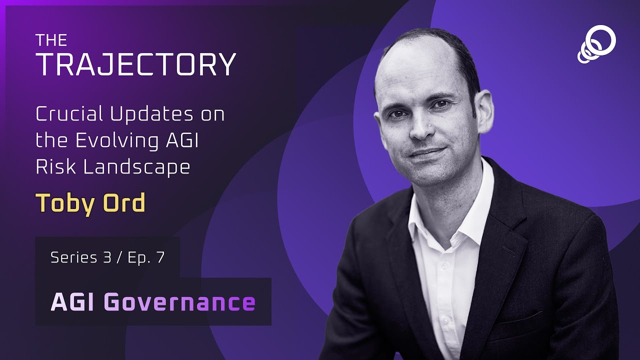 Toby Ord - Crucial Updates on the Evolving AGI Risk Landscape (AGI Governance, Episode 7), YouTube video edited by Increditors for The Trajectory (Emerj)